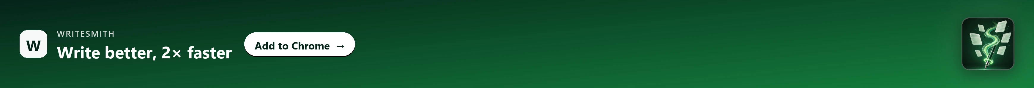 Writesmith — Write better, 2x faster